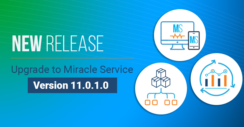 Miracle Service software new release